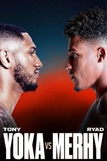 Tony Yoka vs Ryad Merhy