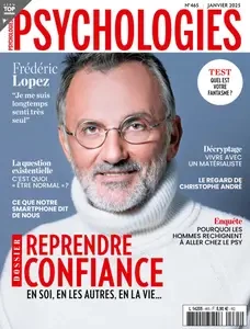 Psychologies France N.465 - Janvier 2025