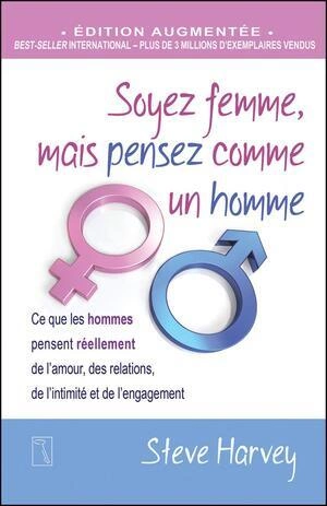 Soyez femme, mais pensez comme un homme