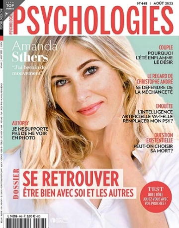 Psychologies Magazine N°448 – Août 2023