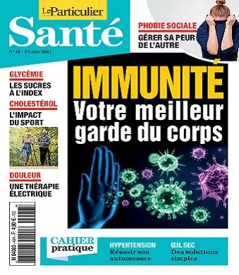 Le Particulier Santé N°46 – Février 2021