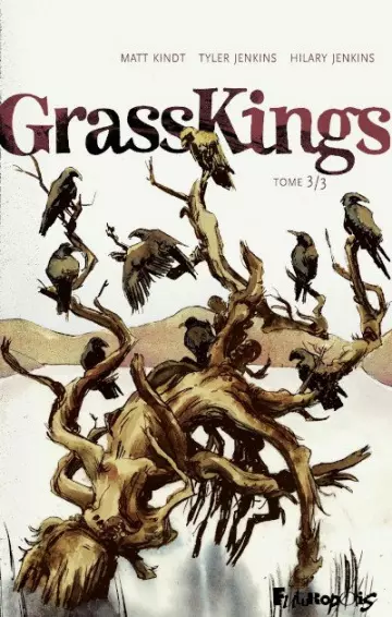 GRASS KINGS (KINDT/JENKINS) TOME 3