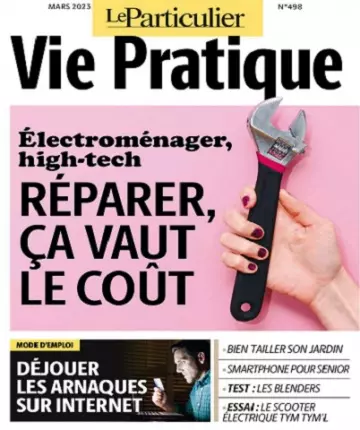 Le Particulier Vie Pratique N°498 – Mars 2023