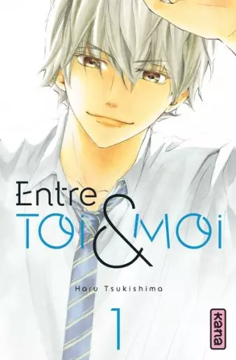 Entre Toi et Moi (TSUKUSHIMA) T01 à T07