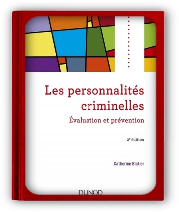 Les personnalités criminelles Catherine Blatier