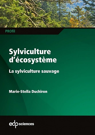 SYLVICULTURE D’ÉCOSYSTÈME