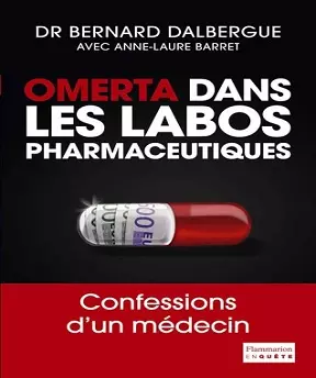 Omerta dans les labos pharmaceutiques