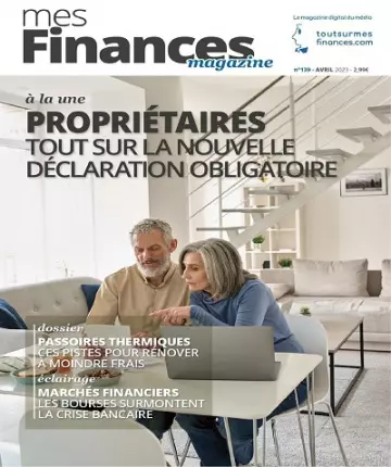 Mes Finances N°139 – Avril 2023