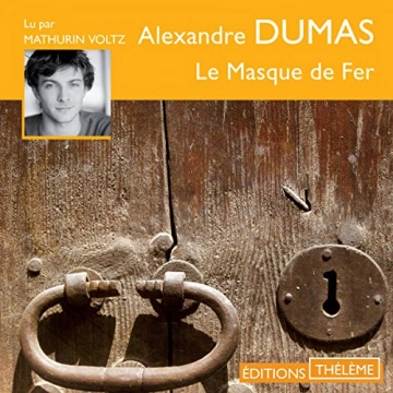 Le masque de fer Alexandre Dumas