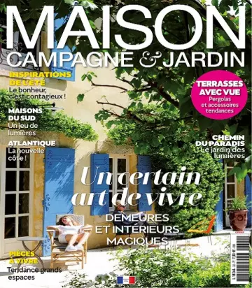 Maison Campagne et Jardin N°22 – Juillet-Septembre 2022