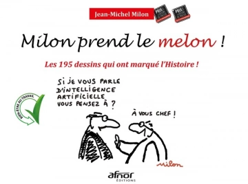 Milon prend le melon !