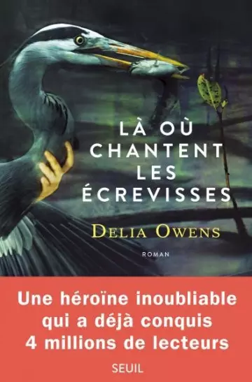 Là où chantent les écrevisses - Delia Owens