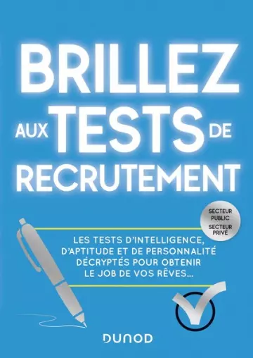 Brillez aux tests de recrutement