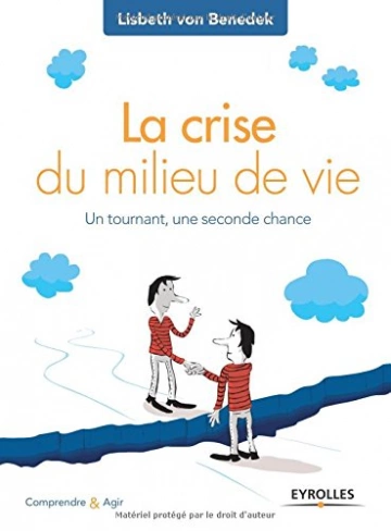 LA CRISE DU MILIEU DE VIE-LISBETH VON BENEDEK