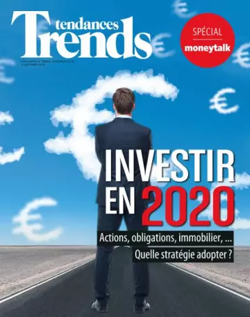 Trends Tendances Spécial Moneytalk - 12 Décembre 2019