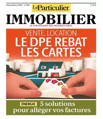 Le Particulier Immobilier N°401 – Novembre 2022