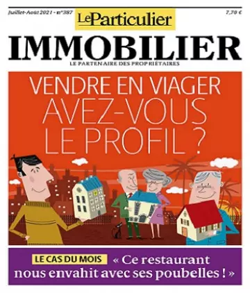 Le Particulier Immobilier N°387 – Juillet-Août 2021