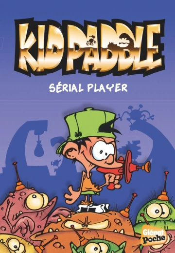 KID PADDLE - TOMES 1 À 14