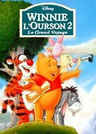 Winnie l'ourson 2 : le grand voyage