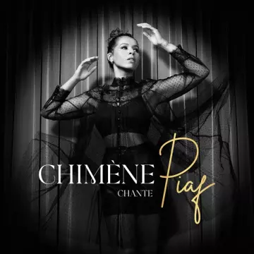 Chimène BADI - Chimène chante Piaf