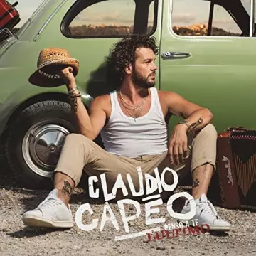 Claudio Capéo - Penso a te (L'ultimo)