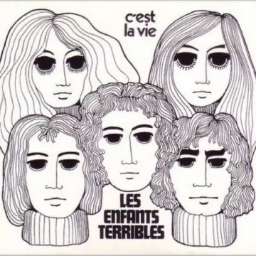 Les Enfants Terribles - C'est la vie