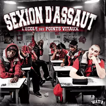 Sexion d'Assaut - L'école des points vitaux