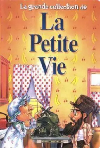 La Petite Vie